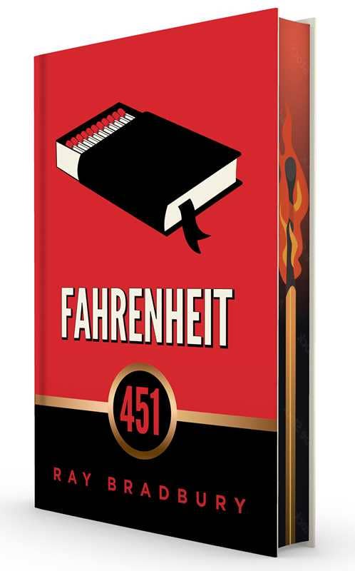Fahrenheit 451 (Deluxe Slipcase Edition) by Ray Bradbury